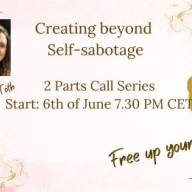 Creating Beyond Self-Sabotage